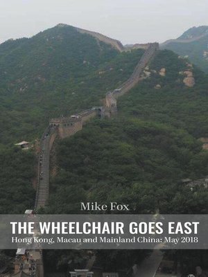 cover image of THE WHEELCHAIR GOES EAST